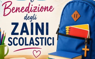 Benedizione zaini per inizio scuola 2026-27
